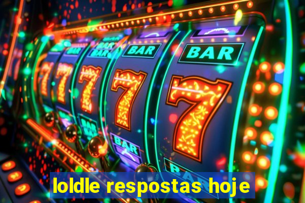 loldle respostas hoje